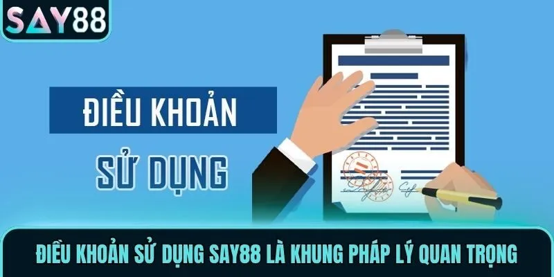 Điều Khoản Sử Dụng Say88 - Quy Định Hội Viên Cần Biết 1 Điều khoản sử dụng Say88 là khung pháp lý quan trọng