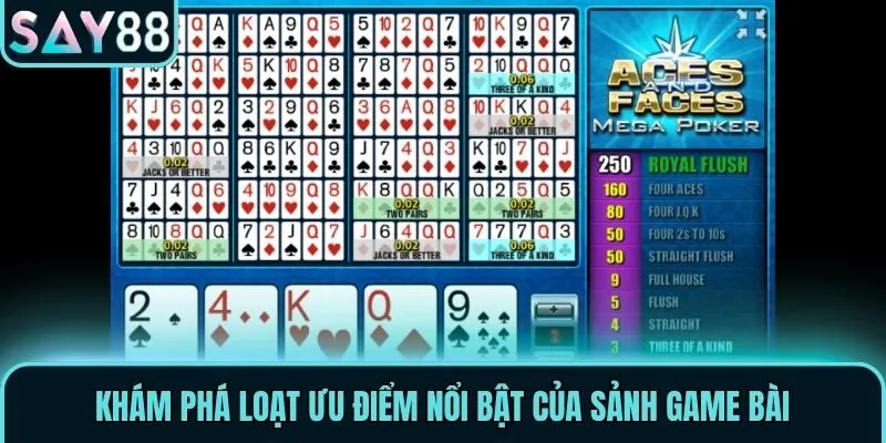 Game Bài Say88 - Sân Chơi Đổi Thưởng Hấp Dẫn Nhất 2026 3 Khám phá loạt ưu điểm nổi bật của sảnh game bài